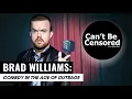 Brad Williams Comedy in the Age of Outrage