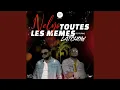 Toutes Les Memes
