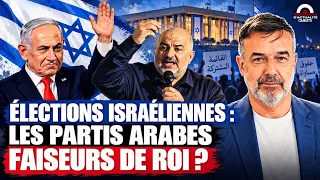 ÉLECTIONS ISRAÉLIENNES : LES PARTIS ARABES FAISEURS DE ROI ?