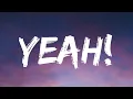 Download Lagu Usher - Yeah! (Lyrics) Ft. Lil Jon, Ludacris