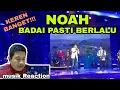 Download Lagu NOAH - BADAI PASTI BERLALU | launching sinetron badai pasti berlalu ( Musik Reaction )
