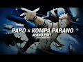 Lagu paro × kompa parano (slowed) - NEJ' × frozy [edit audio]