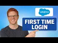 How to Login to Salesforce for the First Time QUICK GUIDE
