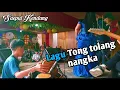 Lagu Lagu tong tolang nangka | Kendang Saepul anwar