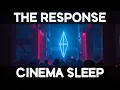 Download Lagu Cinema Sleep - The Response (Lyrics - Lirik Terjemahan Indonesia)
