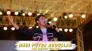 nabi putra abdullah danuarta live gamon fun fest 