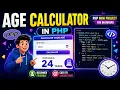 Age Calculator in PHP PHP Mini Project for Beginners