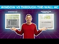 Window Vs Through-the-Wall AC - How To Choose The Right One