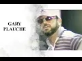 Was Gary Plauche Justified
