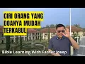 Download Lagu CIRI ORANG YANG DOANYA MUDAH TERKABUL