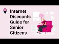 Discover the Best Internet Discounts for Senior Citizens A Complete Guide
