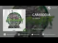 Download Lagu DJ SAGA - Cambodia (Original Mix) | Audio