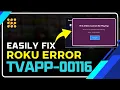 Roku Error TVApp-00116 Here s the Quick Fix You Need