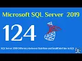 124 - SQL Server 2019 Difference between DateTime and SmallDateTime in sql