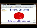Solid Edge for Beginners Revolve Cut Revolve Tutorial