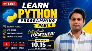 Python Basics Part 4 Live Tutorial for Absolute Beginners
