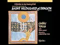 O Euchari in leta via, BN 53 - Emily Van Evera, Gothic Voices, Christopher Page & Hildegard von Bingen