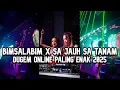 Download Lagu DJ BIMSALABIM X SA JAUH SA TANAM !! DUGEM ONLINE PALING ENAK DI DUNIA 2025