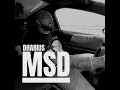 MSD - Dharius