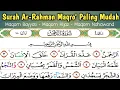 Download Lagu SURAH AR-RAHMAN. Belajar lagu bayyati hijaz dan nahawand. cocok buat nafas pendek.