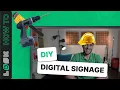 DIY digital signage A brief setup guide