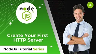 Node js Tutorial Create Your First HTTP Server