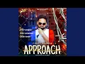 Download Lagu Approach