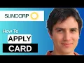 How To Apply For A Credit Card With Suncorp App Online 2025