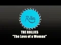 Download Lagu THE ROLLIES Indonesia - The Love of a Woman (1969) [Lyrics/HQ]