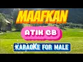 Download Lagu Maafkan - Atik CB Karaoke  For Male Version