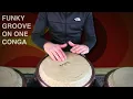 Congas 23 Funky Pattern on one Conga