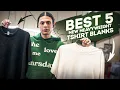 Best 5 NEW Heavyweight T-Shirt Blanks For YOUR Clothing Brand For 2025