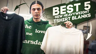 Best 5 NEW Heavyweight T-Shirt Blanks For YOUR Clothing Brand For 2025