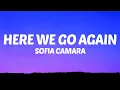 Download Lagu Sofia Camara - Here We Go Again (Lyrics)