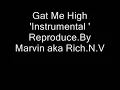May D - Gat Me High Instrumental Remake   ( Prod. By Rich.N.V ) wmv