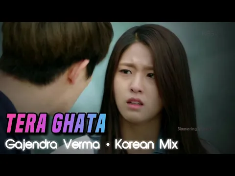 Download MP3 Isme Tera Ghata • Best Of Korean Mix || Gajendra Verma