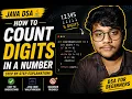 How to Count Digits in a Number Using Java DSA Beginner Problem Explained