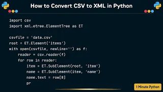 How to Convert CSV to XML in Python