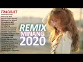 Lagu Remix Minang Terbaru 2020 dan Terpopuler 2020 Paling Enak Didengar