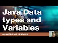 Lesson 2 Answers Java Data Types and Variables