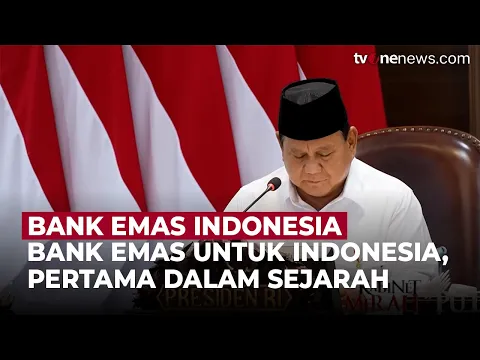 Prabowo akan Resmikan Bank Emas Indonesia 26 Februari: Pertama dalam Sejarah RI