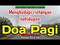 Download Lagu Renungan pagi - Menghadapi rintangan kehidupan