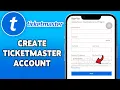Ticketmaster Account Registration Sign Up Guide Create Ticketmaster Account Ticketmaster com