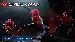 Download Curing The Villains | Spider-Man: No Way Home MP3