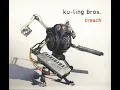 Ku-Ling Bros. – Creach (Full Album)