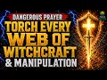Dr Cindy Trimm DANGEROUS Prayer to TORCH Every Web of Witchcraft and Manipulation