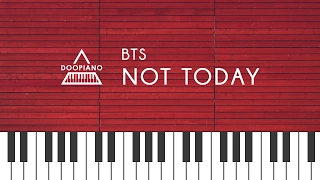 방탄소년단 (BTS) - Not Today Piano Cover