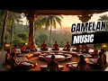 Lagu Gamelan Music | Indonesian Instruments | 5 Hours