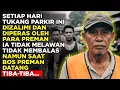 Lagu TUKANG PARKIR YANG DIZALIMI PREMAN INI, TAK DISANGKA DIALAH WALI YANG DIUTUS SEBELUM AZAB TURUN