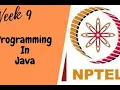 programming in java-Nptel week 9 Programming assignment 1 nptel NPTEL JAVA SOLUTION July 2021